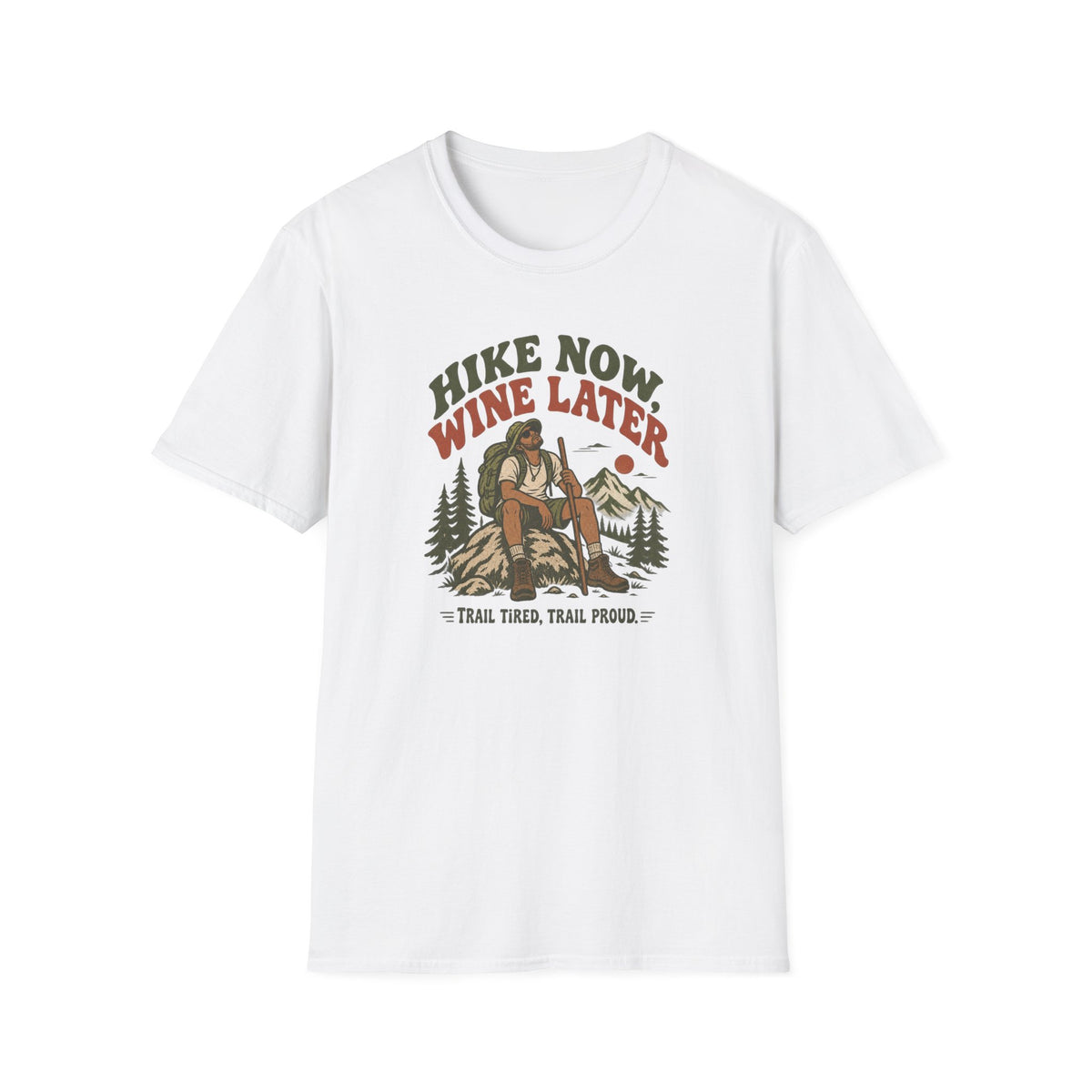 Hike Now Wine Later T-shirt
