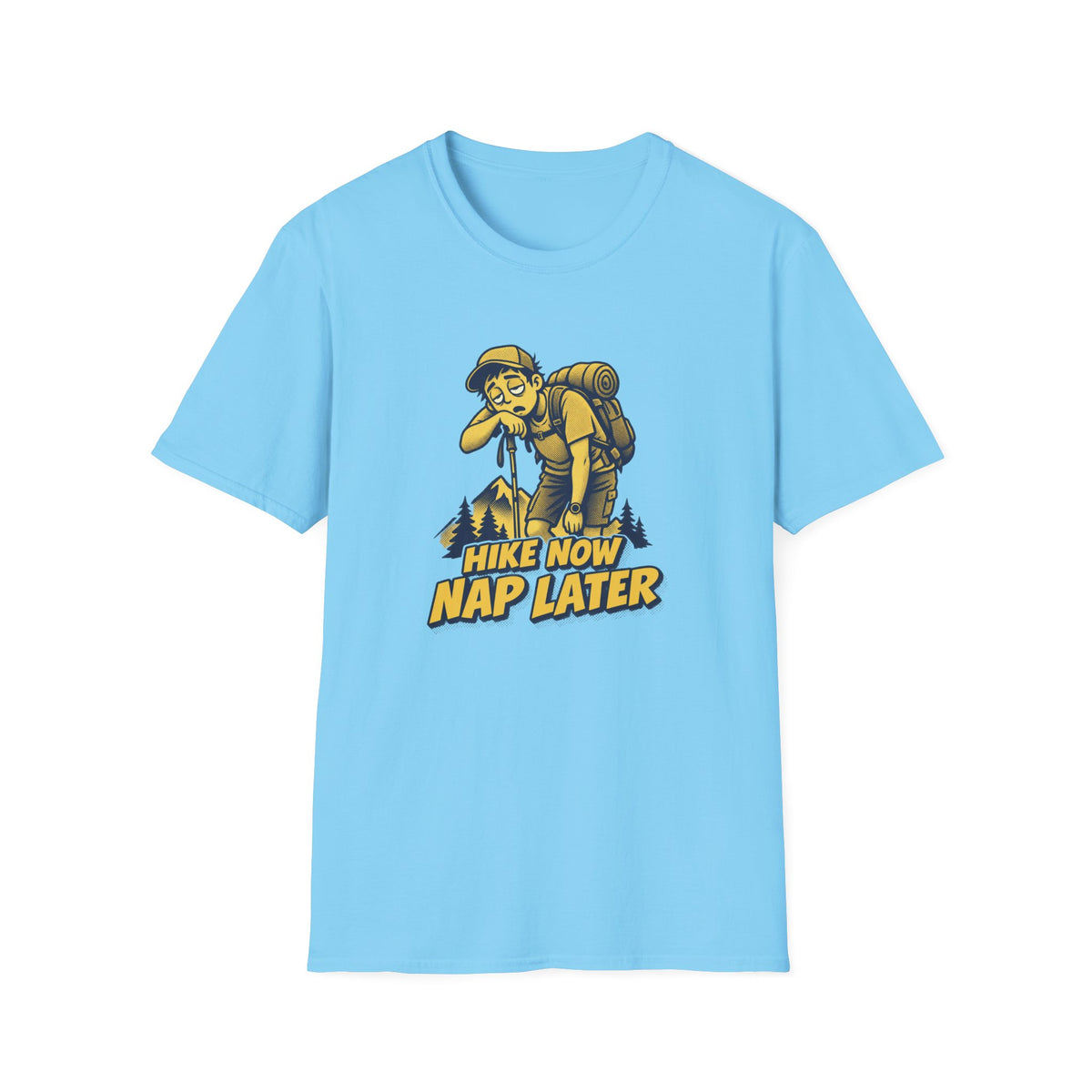 Hike Now Nap later T-shirt