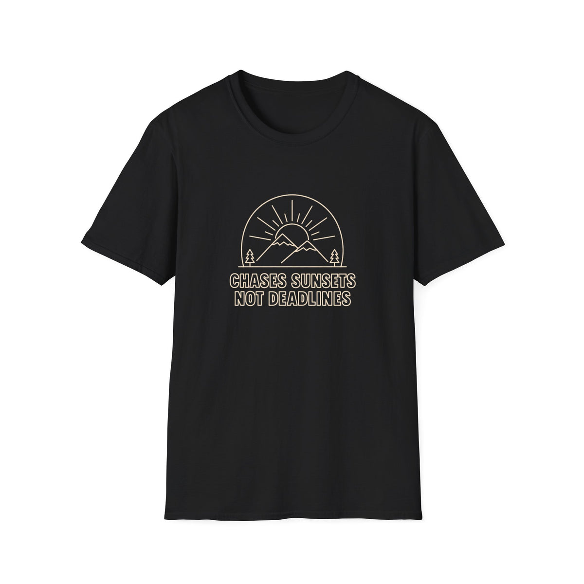 Chases Sunsets not Deadlines T-shirt