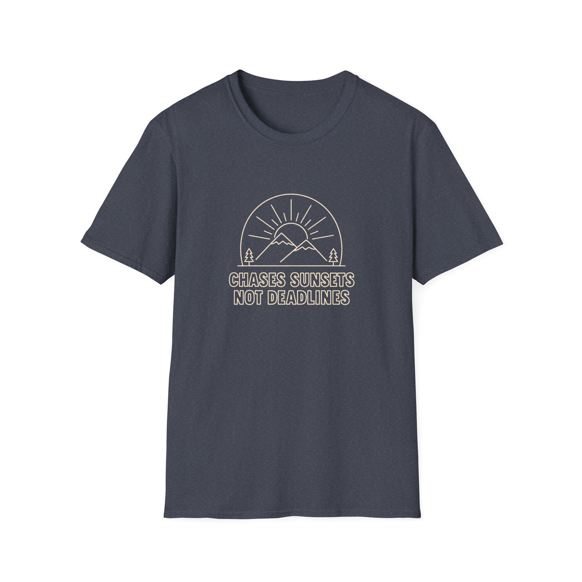 Chases Sunsets not Deadlines T-shirt
