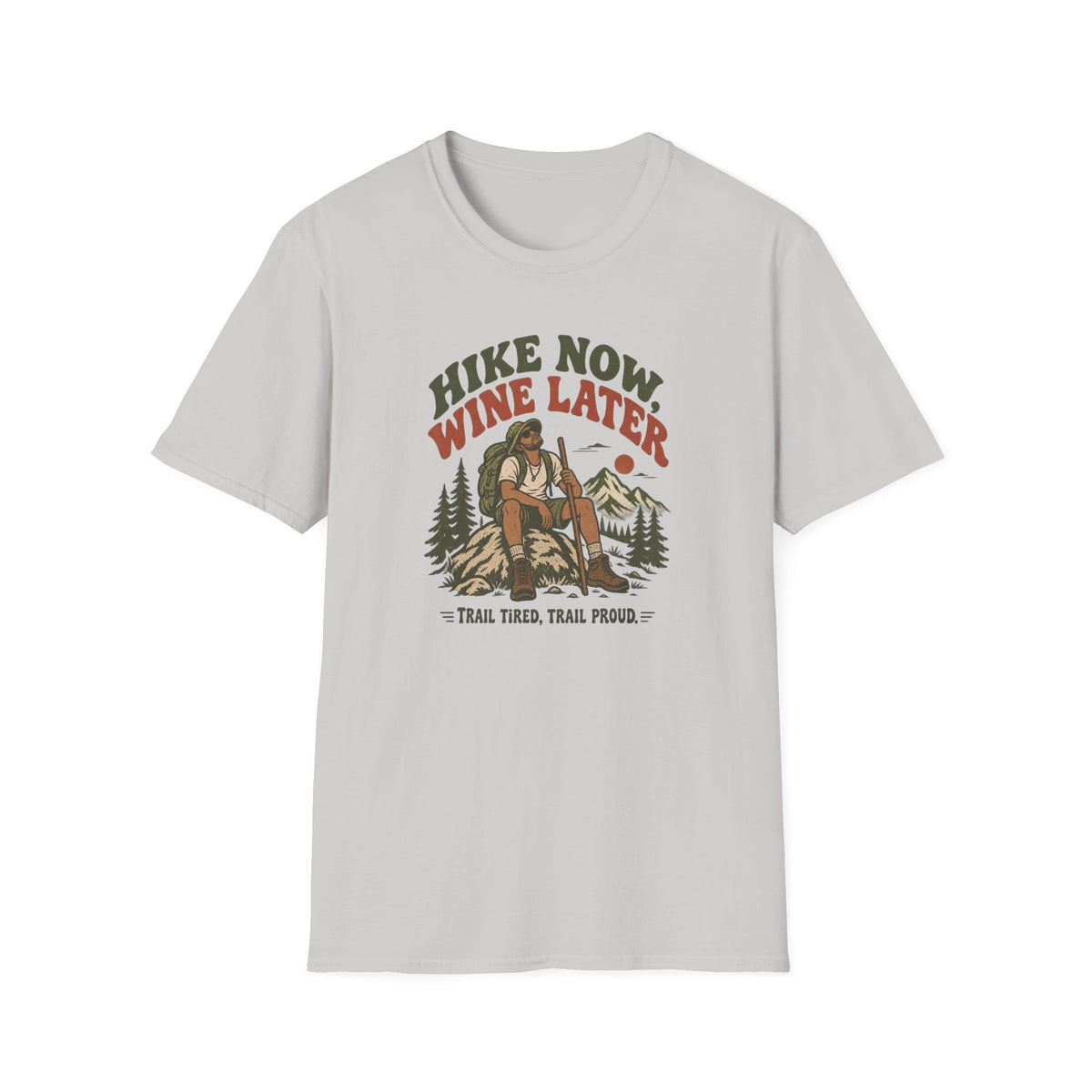 Hike Now Wine Later T-shirt