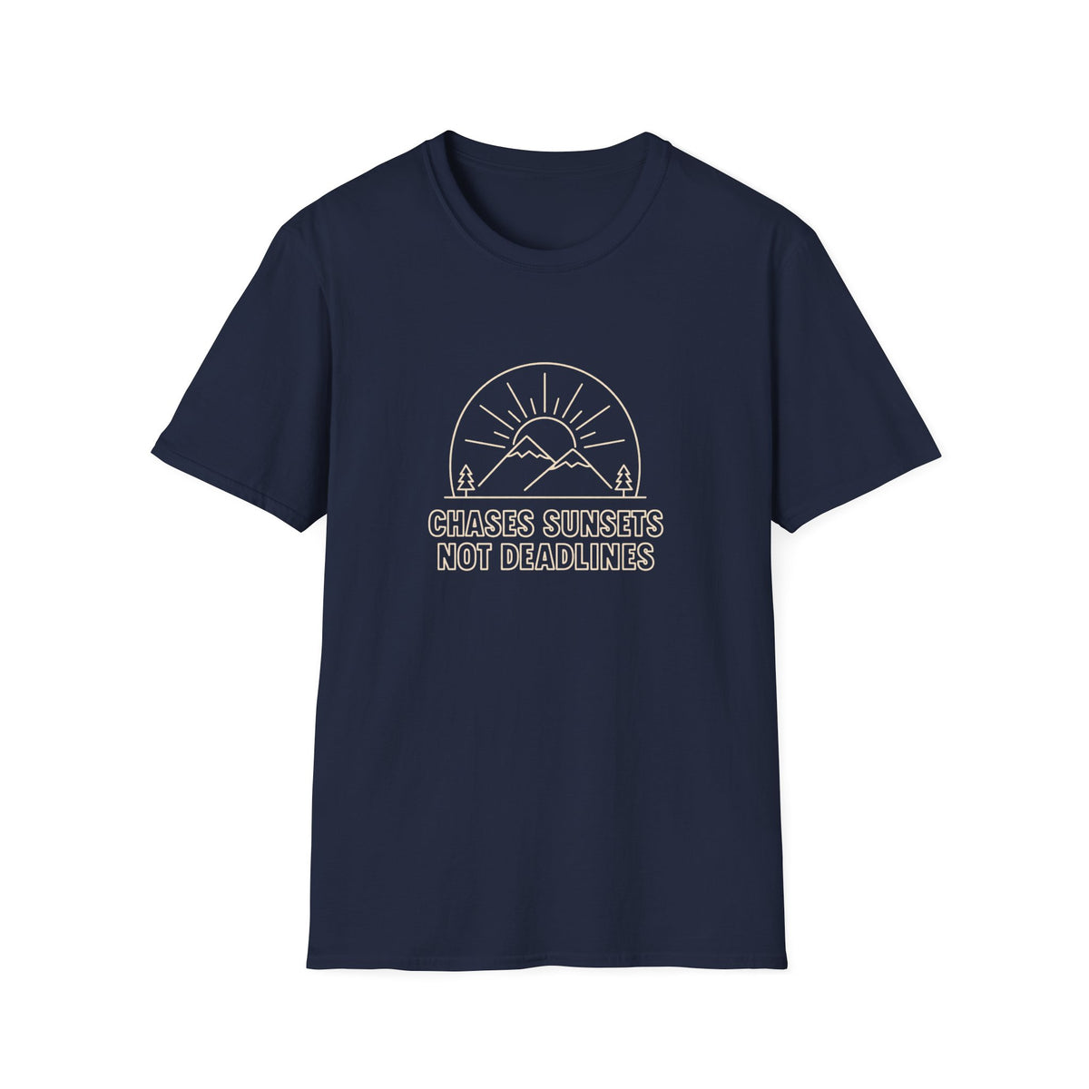 Chases Sunsets not Deadlines T-shirt