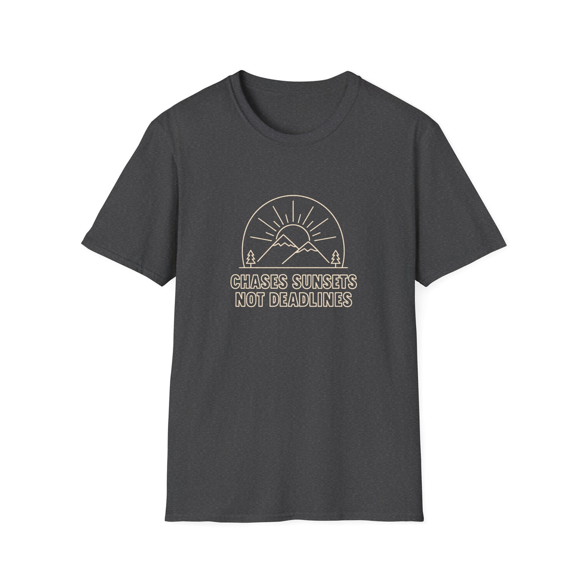 Chases Sunsets not Deadlines T-shirt