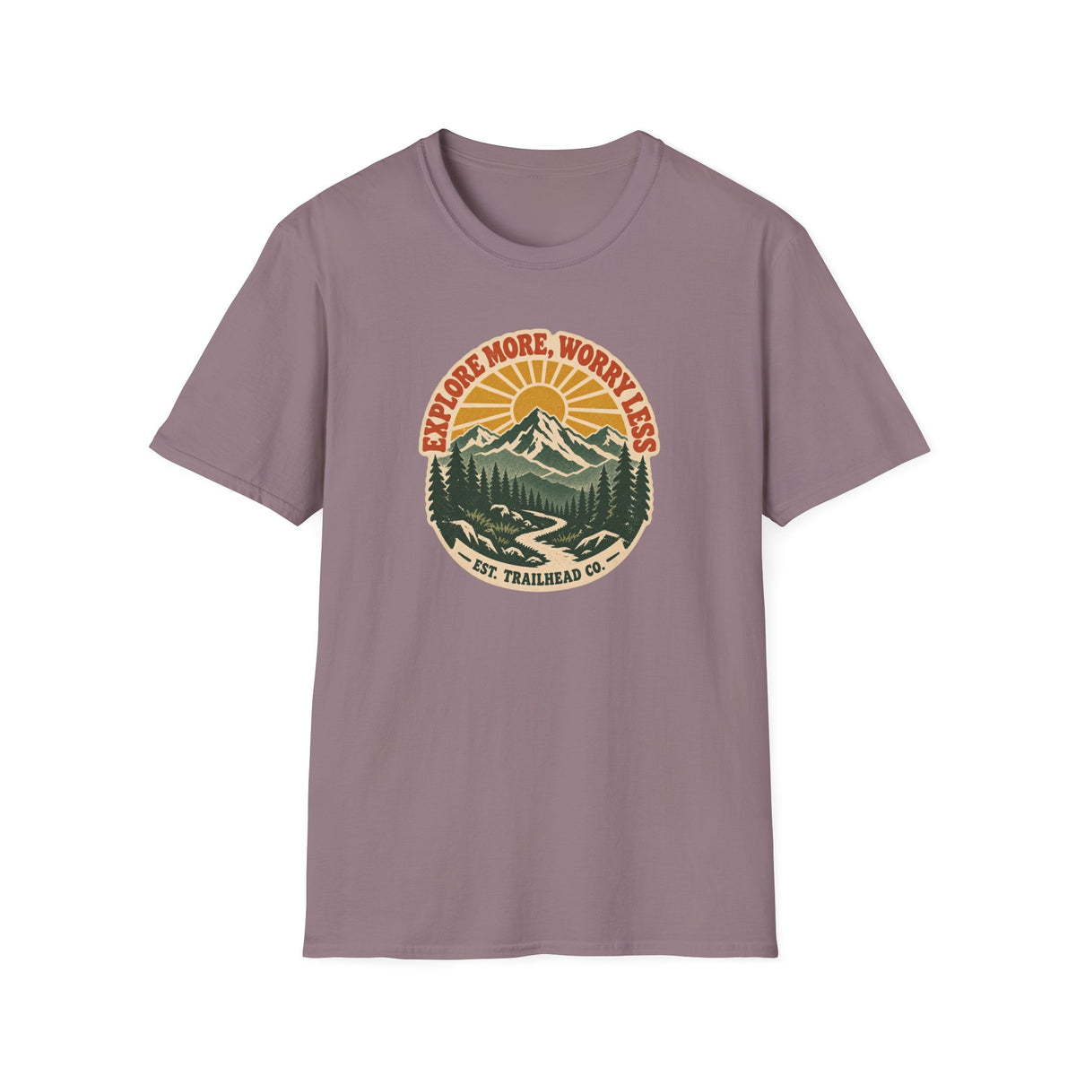Explore More Worry Less T-shirt
