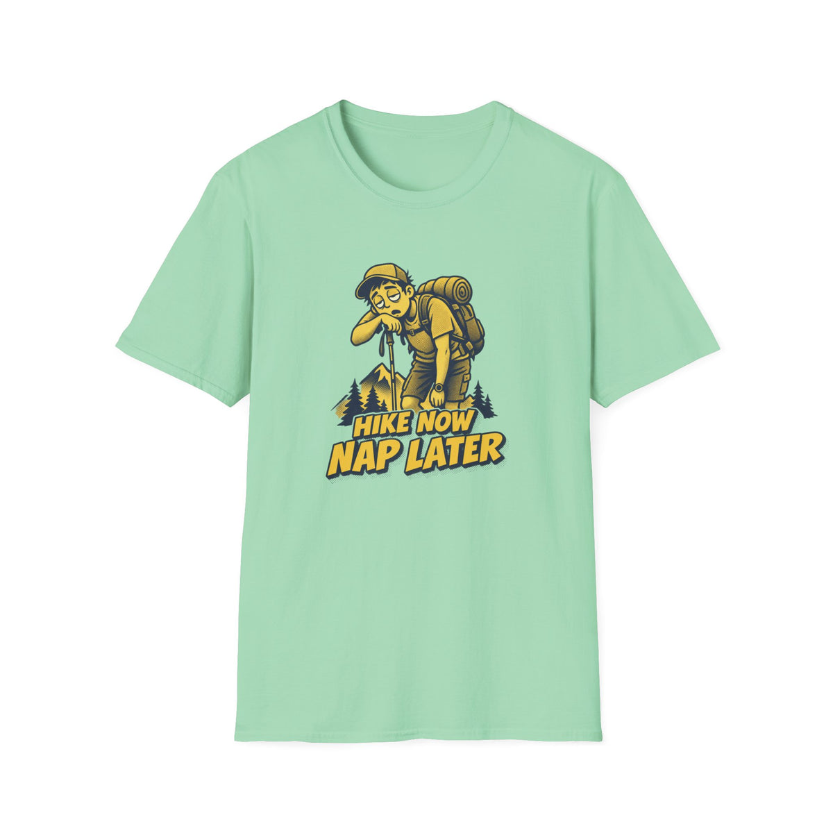 Hike Now Nap later T-shirt