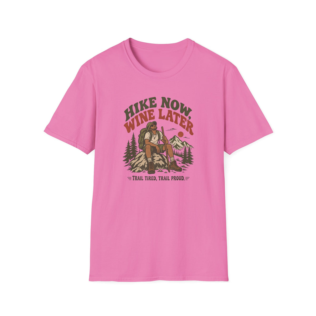 Hike Now Wine Later T-shirt