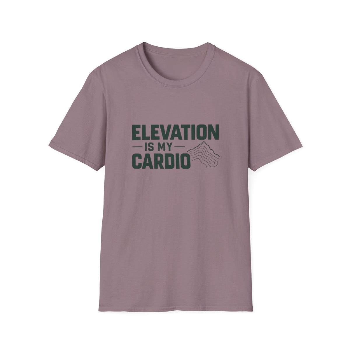 Elevation is my Cardio T-shirt