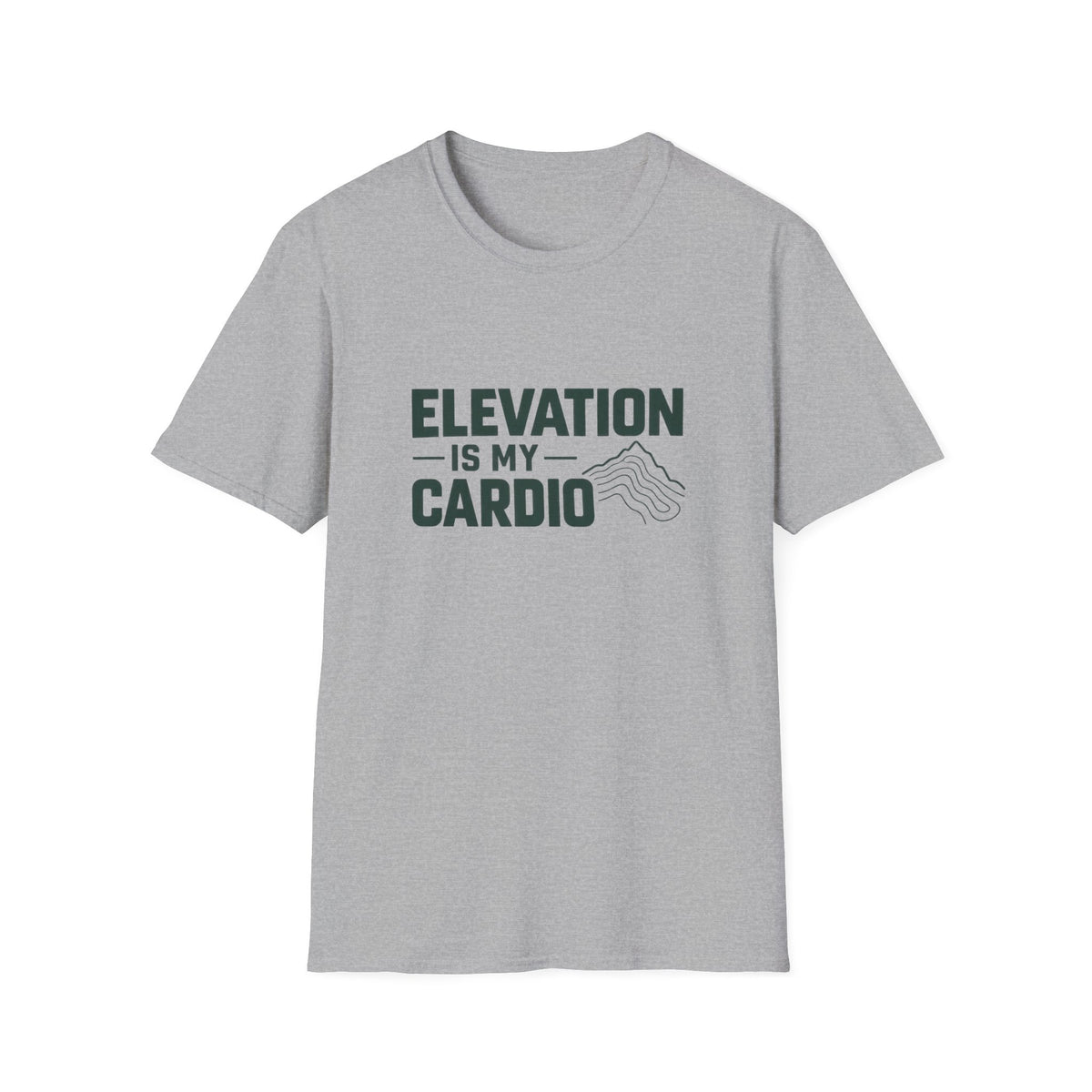 Elevation is my Cardio T-shirt